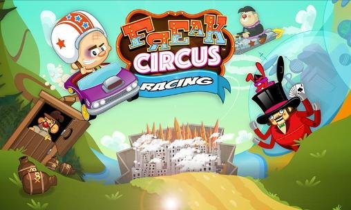 download Freak circus: Racing apk